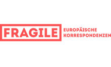 Fragile. Europäische Korrespondenzen, ein Projekt des Netzwerks der Litera