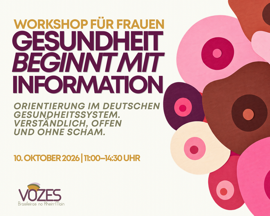 Ein Bild von einem Plakat zur Bewerbung des Workshops für Frauen "Gesundheit beginnt mit Information".