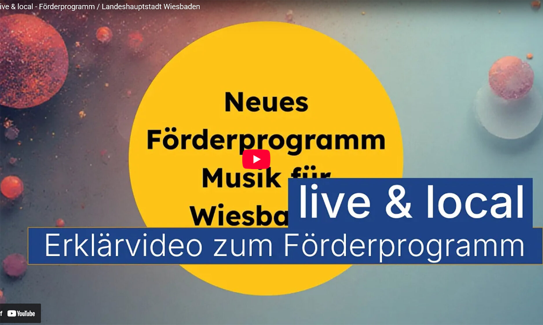 Startbild für das Video: Gelber Kreis mit Slogan Neues Förderprogramm Musik für Wiesbaden.