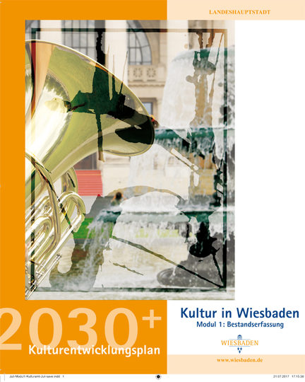 Bestandsaufnahme 2017 - Kulturentwicklungsplan für Wiesbaden