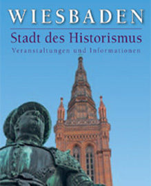 Darstellung des Flyers Wiesbaden - Stadt des Historismus, Veranstaltungen