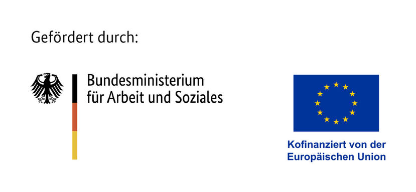 Logo Bundesministerium für Arbeit und Soziales kofinanziert von der Europäischen Union