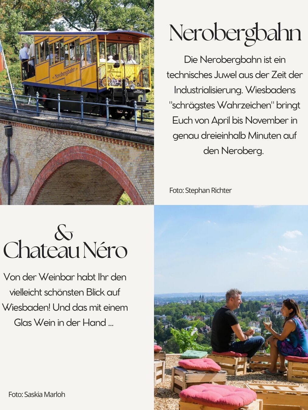 Neroberbahn and wine bar