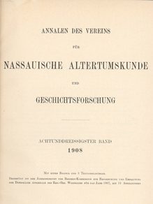 Band 38 der Nassauischen Annalen, 1908